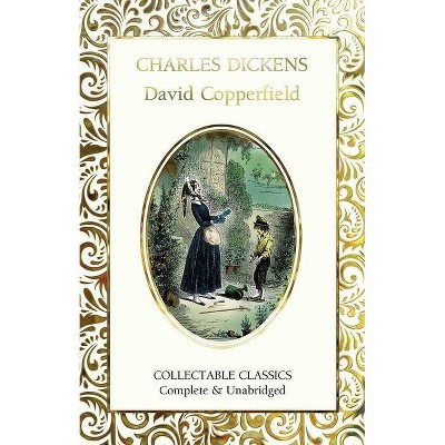 David Copperfield - (Flame Tree Collectable Classics) by  Charles Dickens (Hardcover)