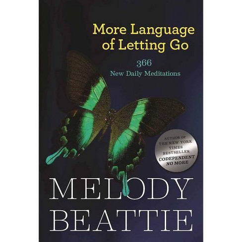 More Language of Letting Go - (Hazelden Meditation Series) by  Melody Beattie (Paperback) - image 1 of 1