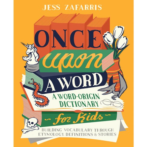 Once Upon A Word - By Jess Zafarris (paperback) : Target