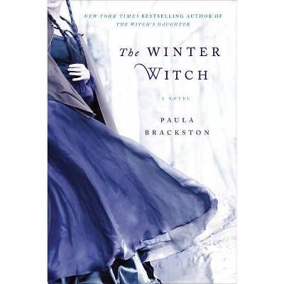 The Winter Witch (Paperback) by Paula Brackston