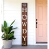 HomeRoots 72" Brown And White Solid Wood Well Howdy Porch Sign - 2 of 4