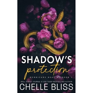 Shadow's Protection - (Hurricane Heat) by  Chelle Bliss (Paperback) - 1 of 1