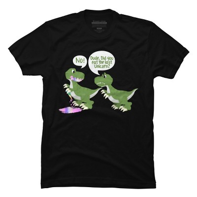 Men's Design By Humans Dude, Did You Eat Last Unicorn By ZeusSE T-Shirt