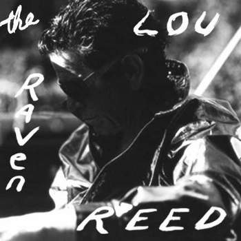 The Raven - by  Lou Reed (Hardcover)