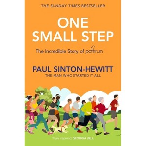 One Small Step - by  Paul Sinton-Hewitt (Paperback) - 1 of 1