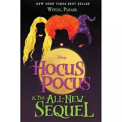 Hocus Pocus & The All New Sequel -  by A. W. Jantha (Hardcover)