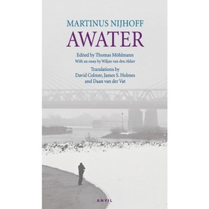 Awater - by  Martinus Nijhoff (Paperback) - 1 of 1
