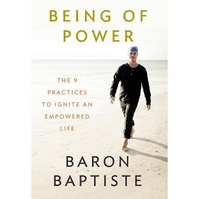 Being of Power - by  Baron Baptiste (Paperback)