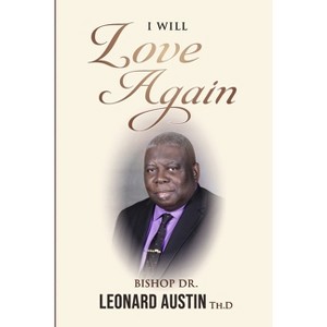 I Will Love Again - by  Leonard Austin (Paperback) - 1 of 1