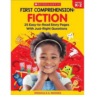 First Comprehension: Fiction - by  Immacula A Rhodes & Immacula Rhodes (Paperback)