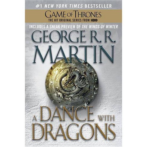 A Dance with Dragons (A Song of Ice by George R. R. Martin