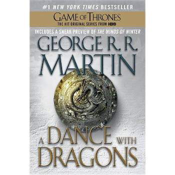 A Dance with Dragons (A Song of Ice and Fire #5) - by George R. R. Martin