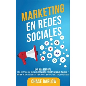 Marketing en Redes Sociales - by  Chase Barlow (Hardcover) - 1 of 1