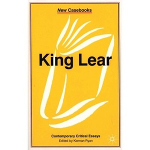 King Lear - (New Casebooks) by  Kiernan Ryan (Paperback) - 1 of 1