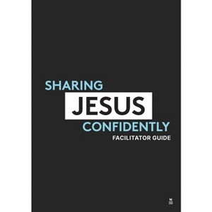 Sharing Jesus Confidently - Life Group Facilitator Guide - by  Sharee Rice (Paperback) - 1 of 1