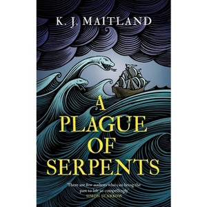A Plague of Serpents - (Daniel Pursglove) by  K J Maitland (Paperback) - 1 of 1