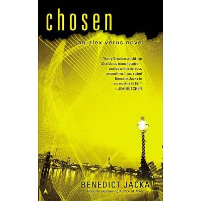 Chosen - (Alex Verus Novel) by  Benedict Jacka (Paperback)