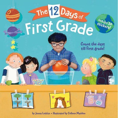 The 12 Days of First Grade - by  Jenna Lettice (Paperback)