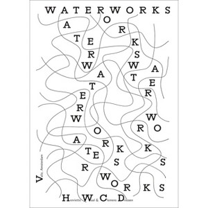 Water Works - by  Henriette Waal & Clemens Driessen (Paperback) - 1 of 1