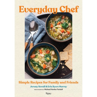 Everyday Chef - by  Jeremy Sewall & Erin Byers Murray (Hardcover)