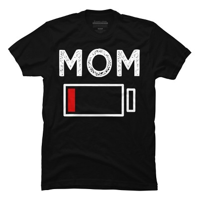 Men's Design By Humans Mom Low Battery Alert By shirtpublic T-Shirt