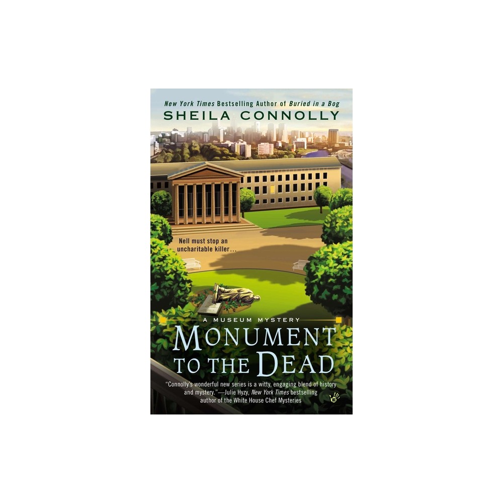 Monument to the Dead - (Museum Mystery) by Sheila Connolly (Paperback)