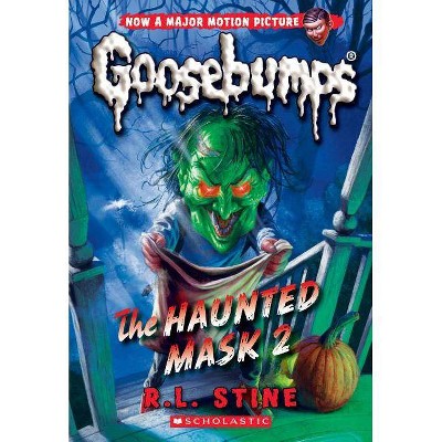 The Haunted Mask 2 (Classic Goosebumps #34), 34 - by  R L Stine (Paperback)