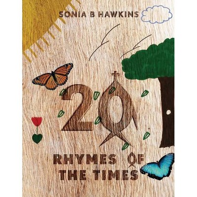 20 Rhymes of the Times - (Paperback)