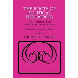 The Roots of Political Philosophy - (Agora Editions) by Thomas L Pangle - 1 of 1