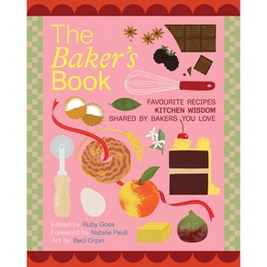 The Bakers' Book - by  Ruby Goss (Paperback) - 1 of 1