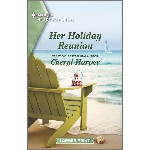 Her Holiday Reunion - (Veterans' Road) Large Print by  Cheryl Harper (Paperback) - image 1 of 1