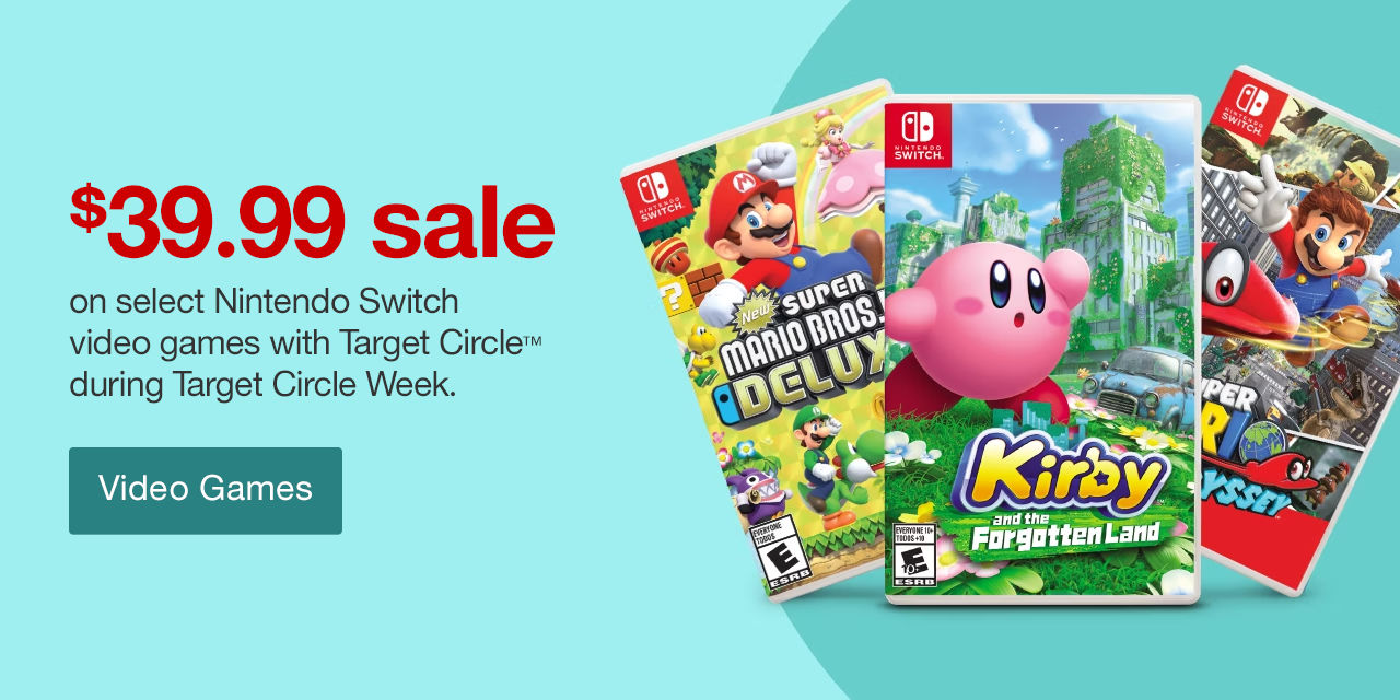 $39.99 salve on select Nintendo Switch video games with Target Circle™ during Target Circle Week. Video Games