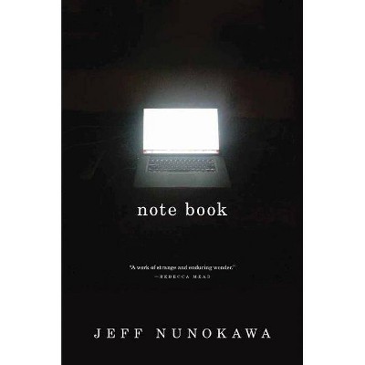 Note Book - by  Jeff Nunokawa (Hardcover)