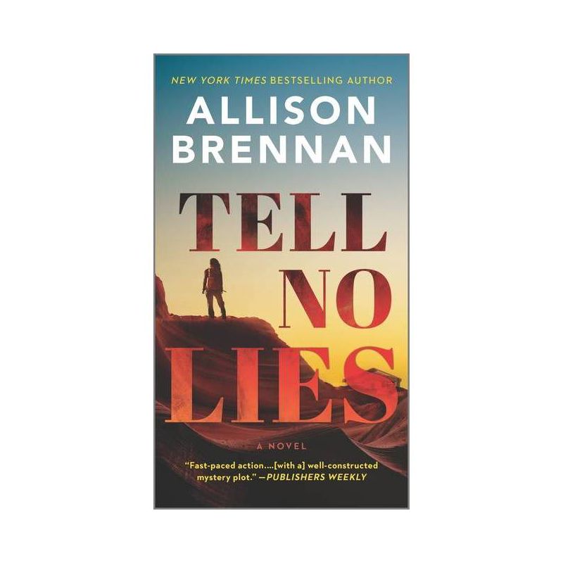 Tell No Lies - (Quinn & Costa Thriller) by  Allison Brennan (Paperback), 1 of 2