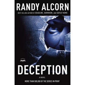Deception - (Ollie Chandler) by  Randy Alcorn (Paperback) - 1 of 1