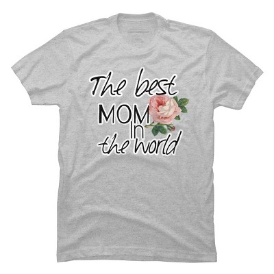 Men's Design By Humans Mother's Day Best Mom in the World By bambino T-Shirt