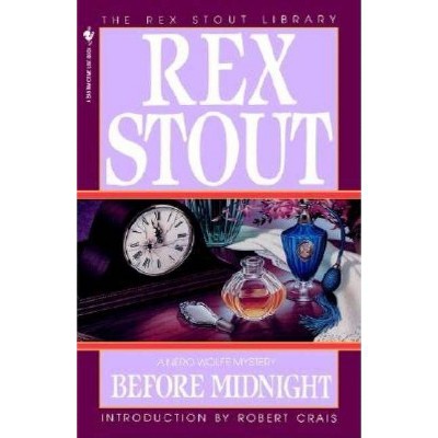 Before Midnight - (Nero Wolfe) by  Rex Stout (Paperback)