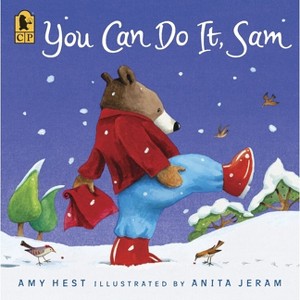 You Can Do It, Sam - (Sam Books) by  Amy Hest (Paperback) - 1 of 1