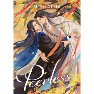 Peerless (Novel) Vol. 5 - (Peerless: Wu Shuang (Novel)) by  Meng XI Shi (Paperback) - 1 of 1
