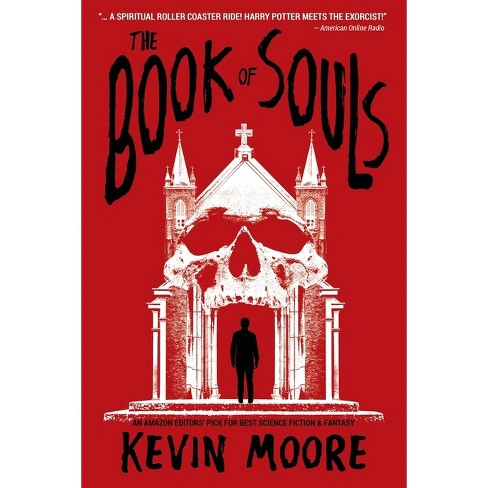 The Book Of Souls - By Kevin Moore (paperback) : Target