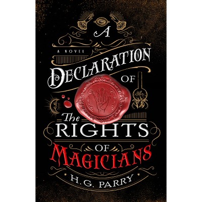A Declaration of the Rights of Magicians - (Shadow Histories) by H G Parry