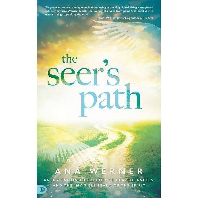 The Seer's Path - by  Ana Werner (Hardcover)