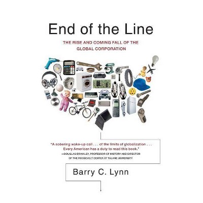 End of the Line - by  Barry C Lynn (Paperback)