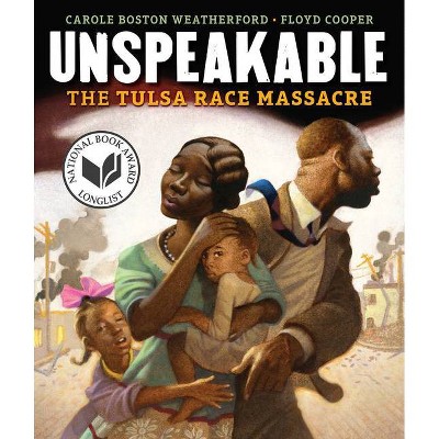 Unspeakable - by  Carole Boston Weatherford (Hardcover)