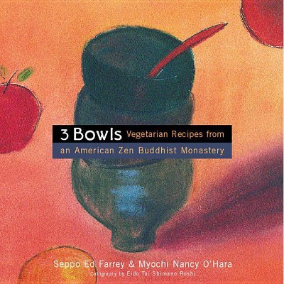 3 Bowls - by  Edward Farrey & Nancy O'Hara (Paperback)