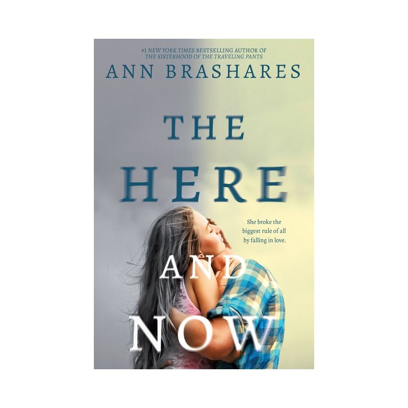 The Here and Now - by  Ann Brashares (Paperback), 1 of 2
