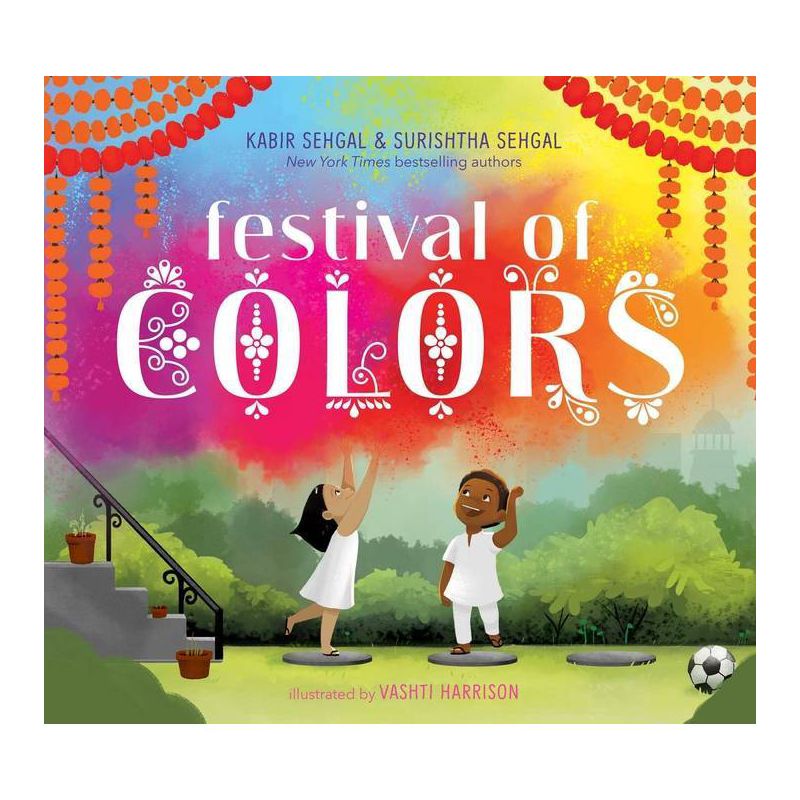 Festival of Colors - by  Surishtha Sehgal & Kabir Sehgal (Hardcover), 1 of 2