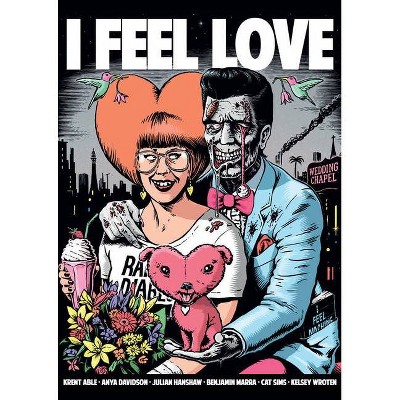 I Feel Love - by  Julian Hanshaw & Krent Able (Paperback)