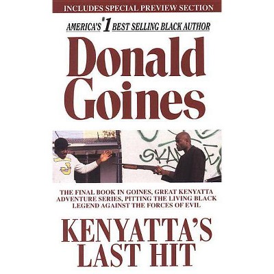 Kenyatta's Last Hit - by  Donald Goines (Paperback)