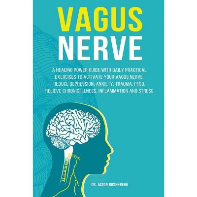 Vagus Nerve - by  Jason Rosenberg (Paperback)